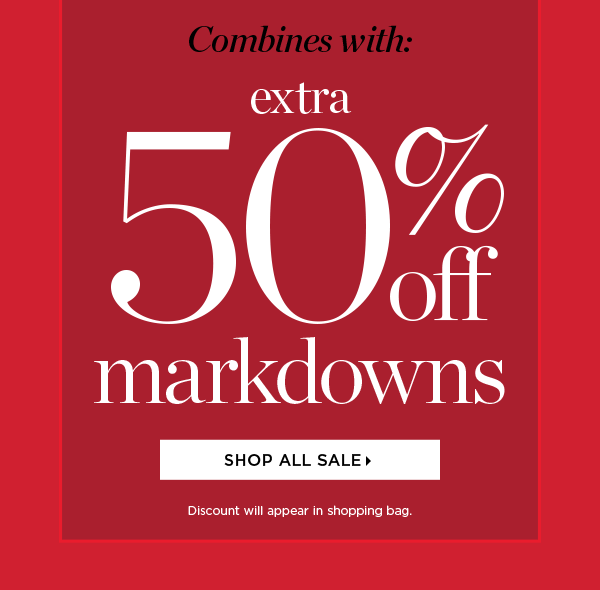 Combines with extra 50% off markdowns. Shop Sale