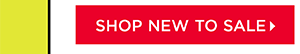 Shop New To Sale