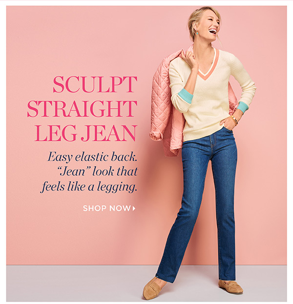 Sculpt Straight Leg Jean. Shop Now