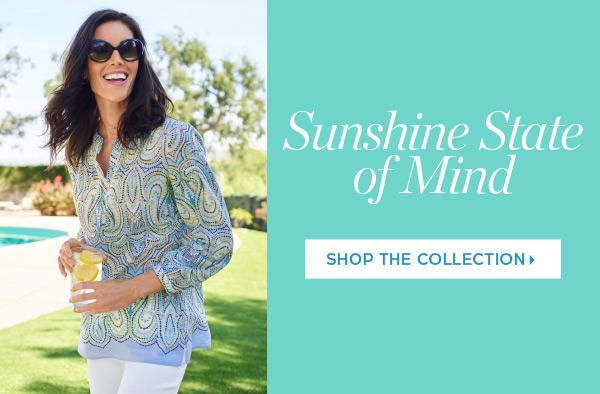 Sunshine State of Mind | Shop the Collection