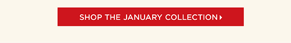 Shop The January Collection