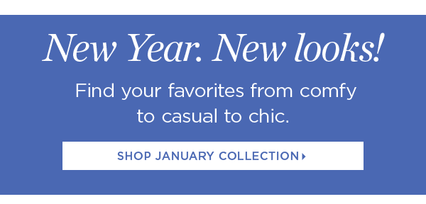 Shop the January Collection