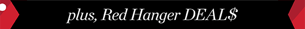 Plus, Red Hanger Deals