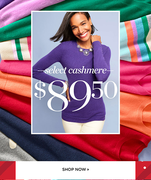 Select Cashmere $89.50 | Shop Now