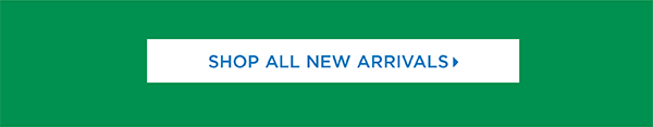 Shop All New Arrivals