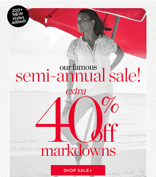 Our Semi-Annual Sale