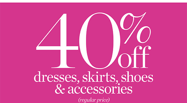 Flash Sale! 40% off Dresses, Skirts, Shoes & Accessories | Shop Flash