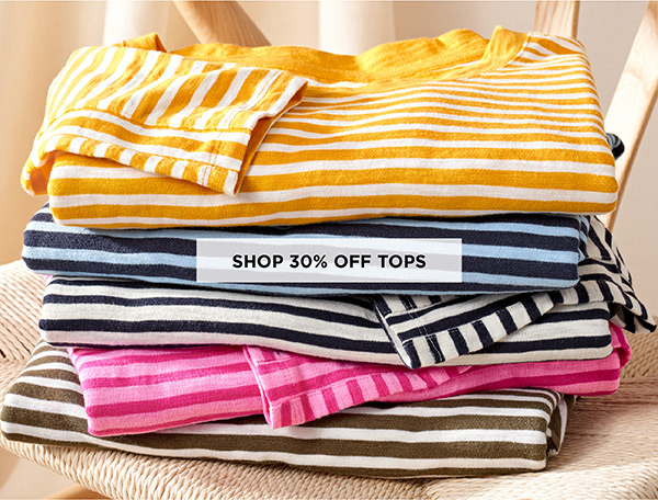 30% off Tops (regular price) | Shop Now