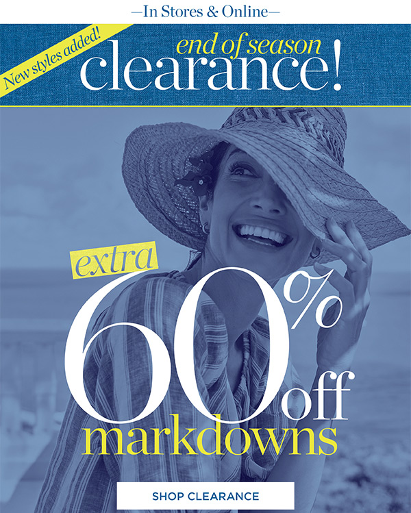 End of Season Clearance! Extra 60% off Markdowns | Shop Clearance