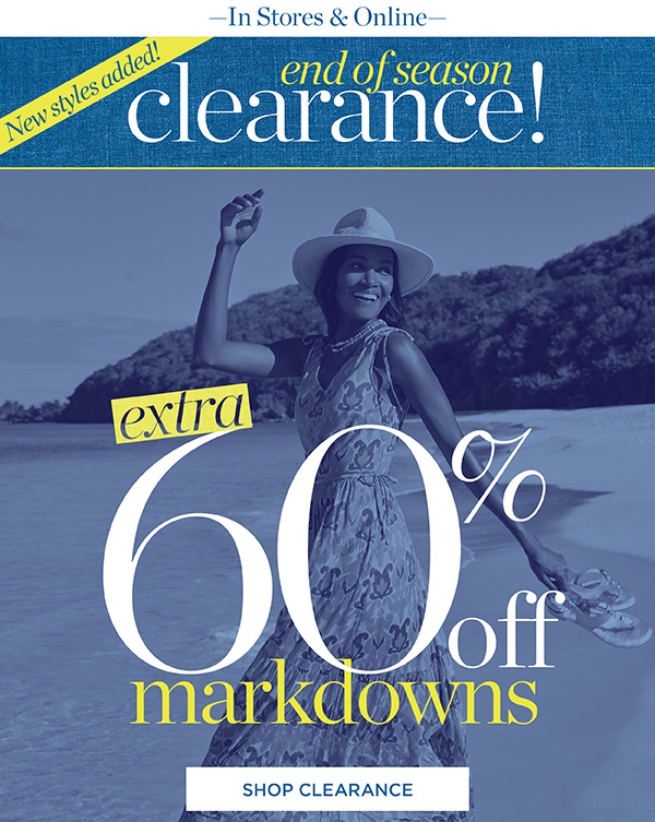 End of Season Clearance! Extra 60% off Markdowns | Shop Clearance