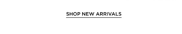 Shop New Arrivals