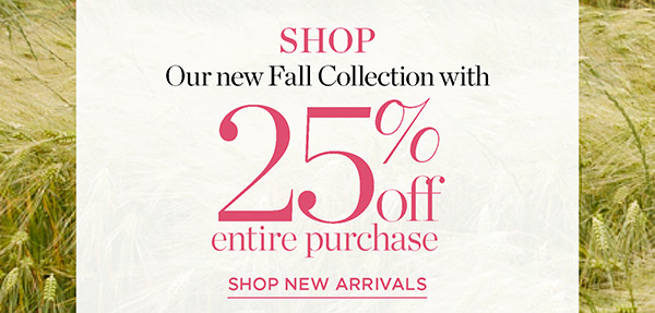 Join Us for our Anniversary Event Shopping Party! Shop our Fall Collection with 25% off entire purchase