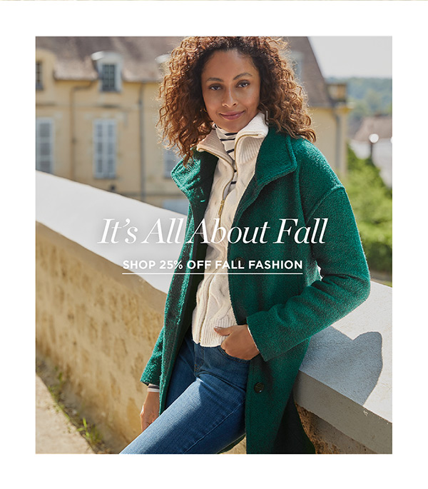 Shop 25% off Fall Fashion