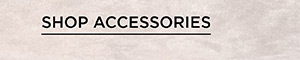 Shop Accessories