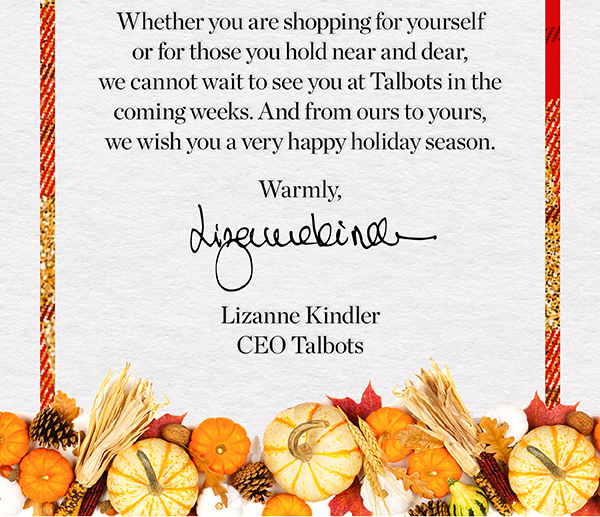 Warmly, Lizanne Kindler CEO Talbots