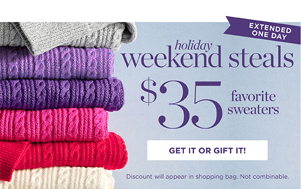 Holiday Weekend Steals $35 Favorite Sweaters | Get it or Gift it!