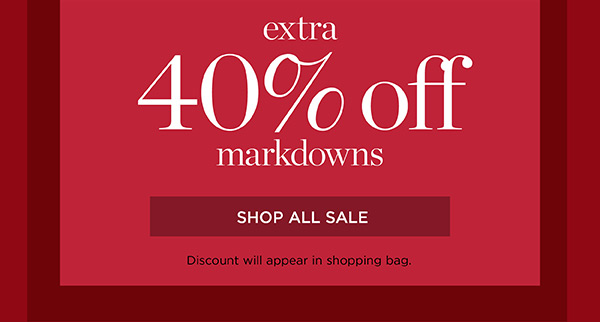 Extra 40% off markdowns | Shop All Sale