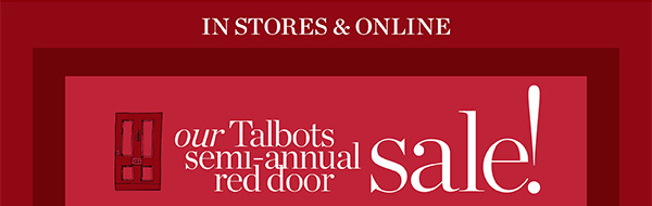 In Stores & Online. Our Semi-Annual Red Door Sale | Shop 40% off Markdowns