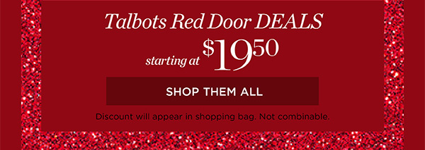 Talbots Red Door Deals starting at $19.50 | Shop Them All