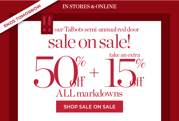 Talbots Semi-Annual Red Door Sale on Sale! Extra 50% off + take an extra 15% off all markdowns | Shop All Sale