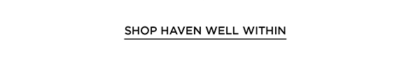 Shop Haven Well Within