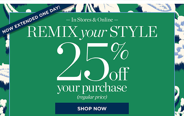 25% off your purchase (regular price) and save an extra 5% when you use your Talbots Credit Card. Shop Now