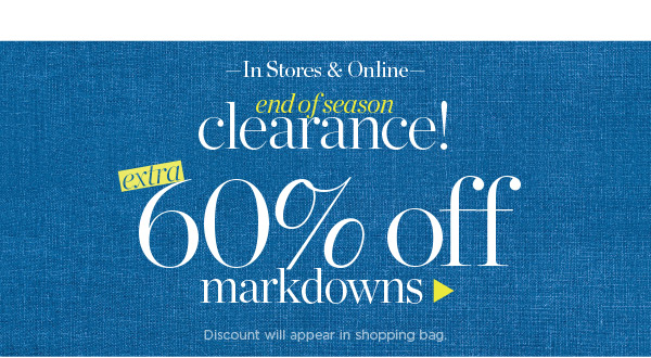 Extra 60% off all markdowns. Shop Sale