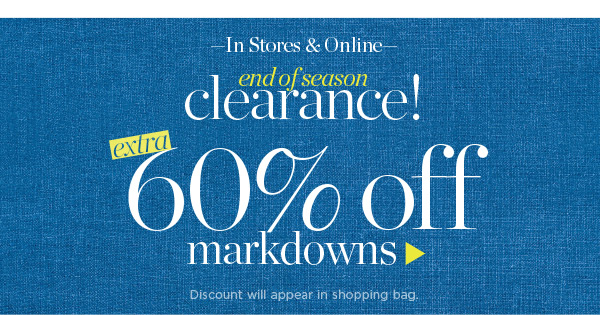 Extra 60% off all markdowns. Shop Sale