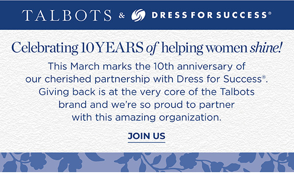 Talbots & Dress For Success | Join Us