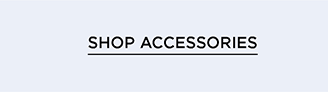 Shop Accessories
