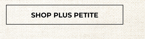Shop Plus Petite