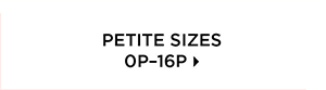Shop Petite Sizes 0P- 16P