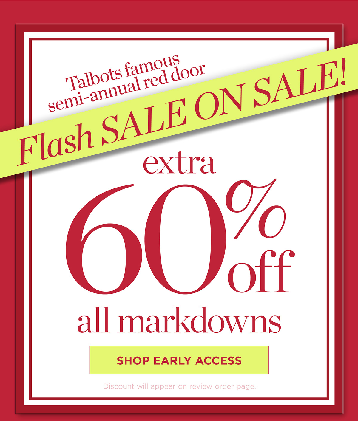Extra 60% off all markdowns | Shop Early Access