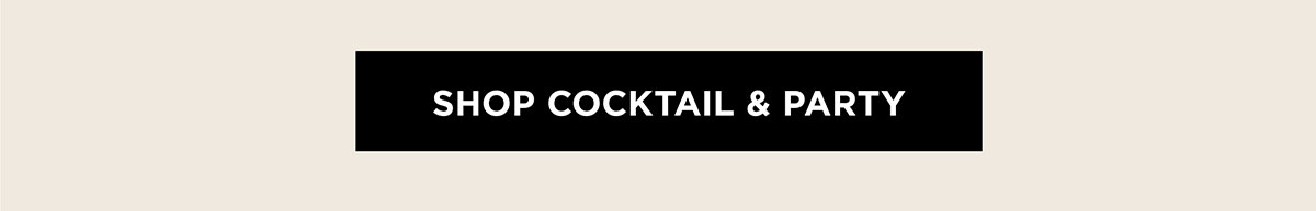 Shop Cocktail & Party